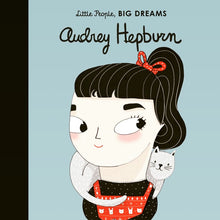 Load image into Gallery viewer, Little People Big Dreams &#39;Audrey Hepburn&#39; Hardback
